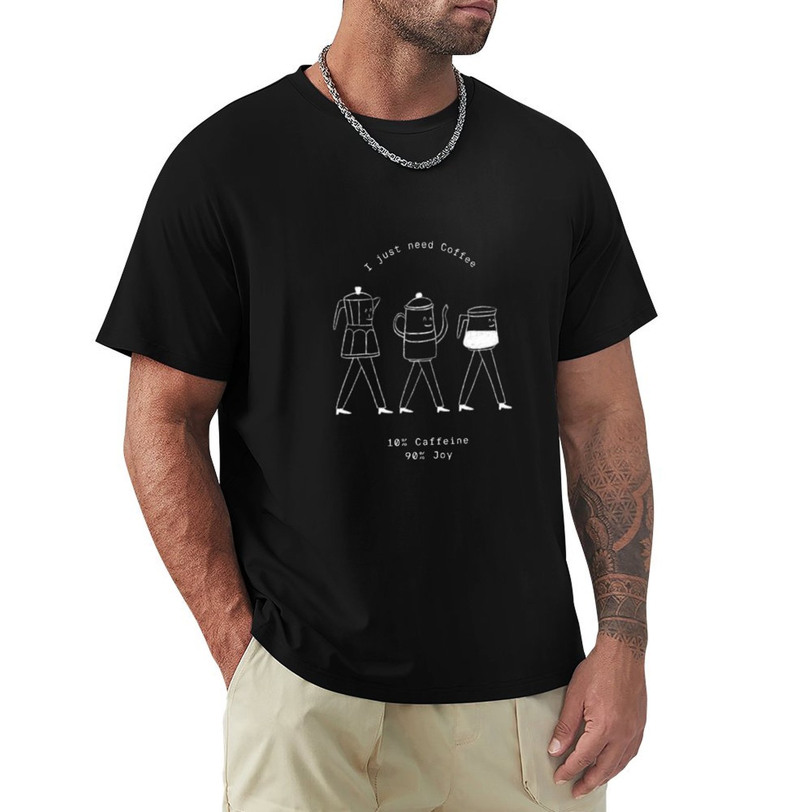 Coffee Equipment Needed - T-shirt « I Just Need Coffee